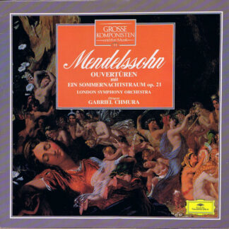 Mendelssohn*, London Symphony Orchestra*, Gabriel Chmura - Ouvertüren Mit Ein Sommernachtstraum Op. 21 (LP)