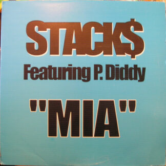 Stack$* Feat. P. Diddy - MIA (12")
