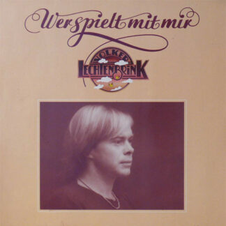 Volker Lechtenbrink - Wer Spielt Mit Mir (LP, Album)