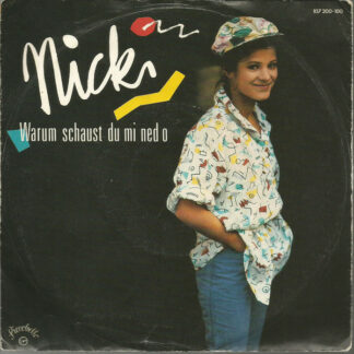 Nicki - Warum Schaust Du Mi Ned O (7", Single)