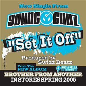 Young Gunz - Set It Off (12", Promo)