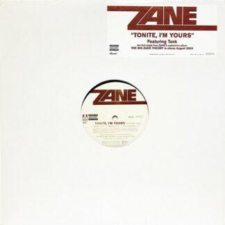 Zane* - Tonite I'm Yours (12", Single, Promo)