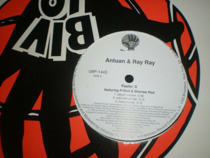 Antuan & Ray Ray* Featuring P-Nutt & Shortee Red - Feelin’ It (12", Promo)