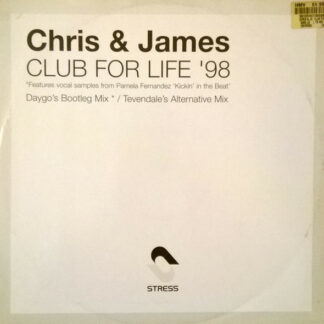 Chris & James - Club For Life '98 (12")