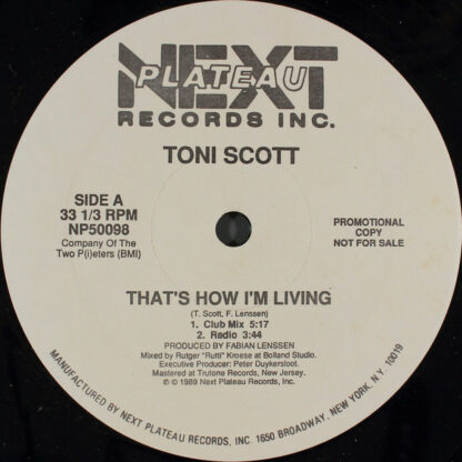 Toni Scott* - That's How I'm Living / The Chief (12", Promo)