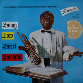 Louis Armstrong - Swing Low Sweet Satchmo (LP, Album)