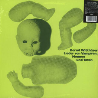 Bernd Witthüser - Lieder Von Vampiren, Nonnen Und Toten (LP, Album, Ltd, RE)