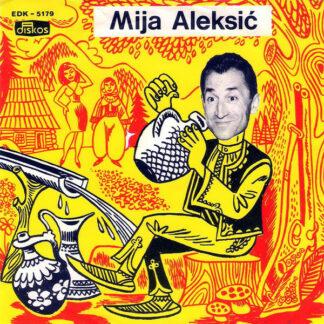 Mija Aleksić - Oj Livado, Oj Zelena (7", EP)