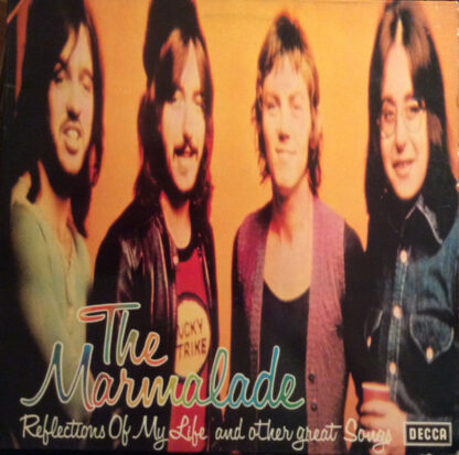 The Marmalade - Reflections Of My Life And Other Great Songs (LP, Comp, RE)