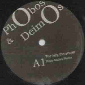 Phobos & Deimos - The Key, The Secret (12")