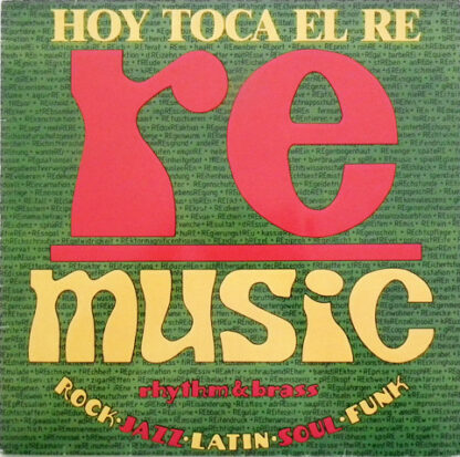 RE (4) - Hoy Toca El Re (LP, Album)