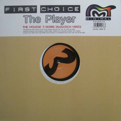 First Choice - The Player (The Mousse T / Boris Dlugosch Mixes) (12")