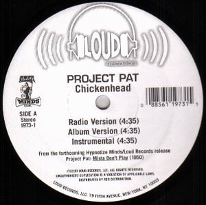 Project Pat - Chickenhead (12")