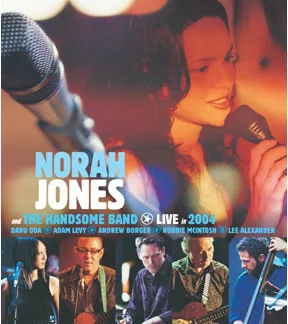 Norah Jones And The Handsome Band - Live In 2004 (DVD-V, Multichannel, PAL)