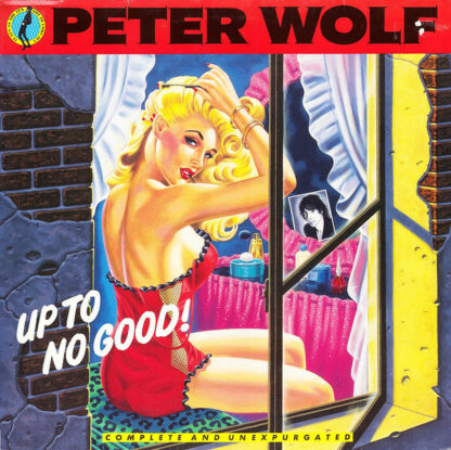 Peter Wolf - Up To No Good! (LP, Album)