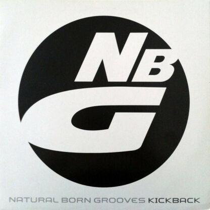 Natural Born Grooves - Kickback (12")