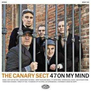 The Canary Sect - 47 On My Mind (LP, Ltd)