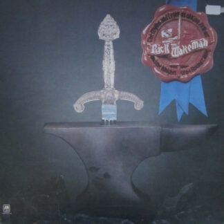 Rick Wakeman - The Myths And Legends Of King Arthur And The Knights Of The Round Table (LP, Album)