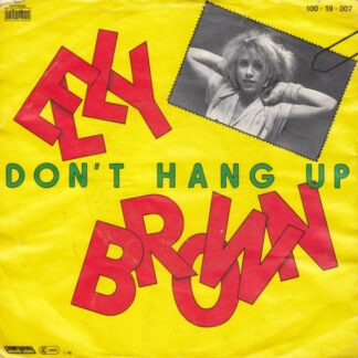 Elly Brown - Don't Hang Up (7", Single)