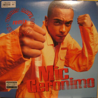 Mic Geronimo - Nothin' Move But The Money (Remix) (12")