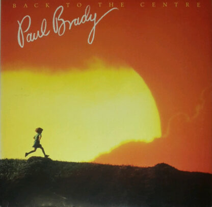 Paul Brady - Back To The Centre (LP, Album)
