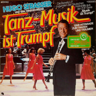 Hugo Strasser Und Sein Tanzorchester - Tanz-Musik Ist Trumpf (LP, Album)