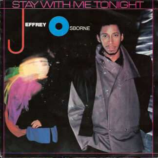 Jeffrey Osborne - Stay With Me Tonight (7")