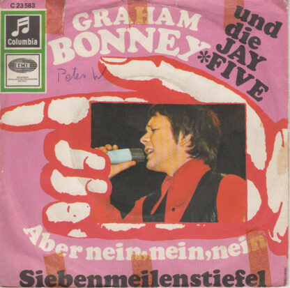 Graham Bonney Und Die Jay Five* - Aber Nein, Nein, Nein (7", Single)