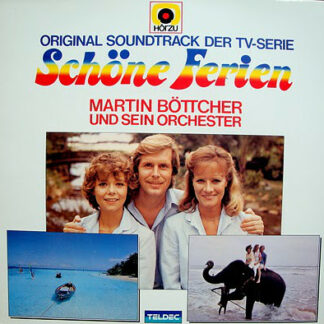 Martin Böttcher & Sein Orchester - Schöne Ferien (Original Soundtrack Der TV-Serie) (LP, Album)