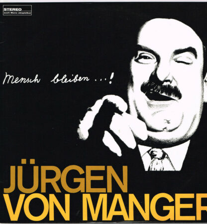 Jürgen von Manger - Mensch Bleiben...! (LP, Album)