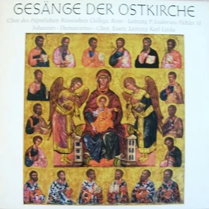 Chor Des Päpstlichen Russischen Collegs, Rom* / Johannes-Damascenus-Chor, Essen* - Gesänge Der Ostkirche (LP, Mono)