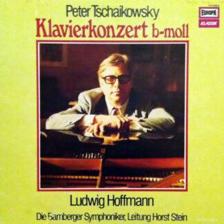 Peter Tschaikowsky* By Ludwig Hoffmann And Bamberger Symphoniker - Klavierkonzert B-Moll / Konzert Für Klavier Und Orchester Nr.1 B-Moll (LP)