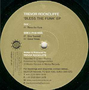 Trevor Rockcliffe - Bless The Funk EP (12", EP)
