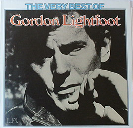 Gordon Lightfoot - The Very Best Of Gordon Lightfoot (LP, Comp)