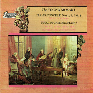 Mozart*, Martin Galling, The Stuttgart Solisten*, Günter Wich* - The Young Mozart (Piano Concerti Nos. 1, 2, 3, & 4) (LP, Album)