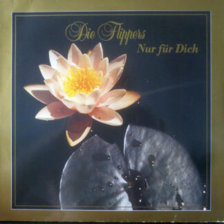 Die Flippers - Nur Für Dich (LP, Album)