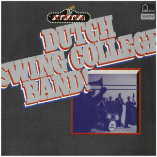 Dutch Swing College Band* - Attention! Dutch Swing College Band! (LP, Comp)