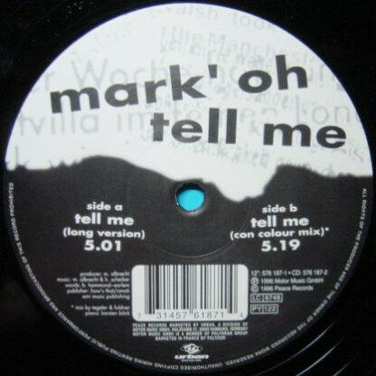 Mark 'Oh - Tell Me (12")
