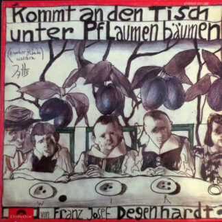 Franz Josef Degenhardt - Kommt An Den Tisch Unter Pflaumenbäumen (LP)