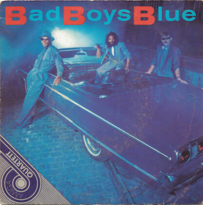 Bad Boys Blue - Bad Boys Blue (7", EP)