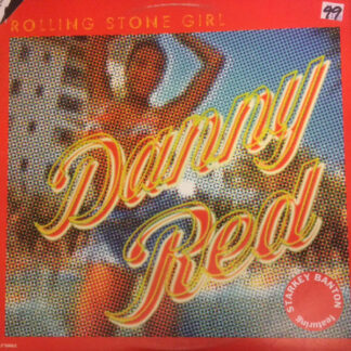 Danny Red featuring Starkey Banton - Rolling Stone Girl (12")