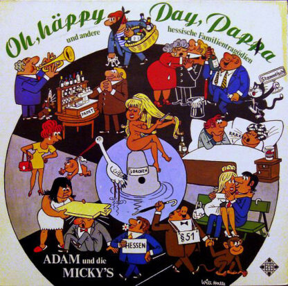 Adam Und Die Micky's - Oh, Häppy Day, Pappa Und Andere Hessische Familientragödien (LP, Album)