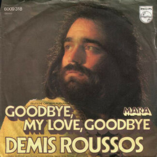 Demis Roussos - Goodbye, My Love, Goodbye (7", Single)