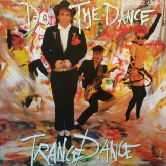 Trance Dance - Do The Dance (12", Maxi)