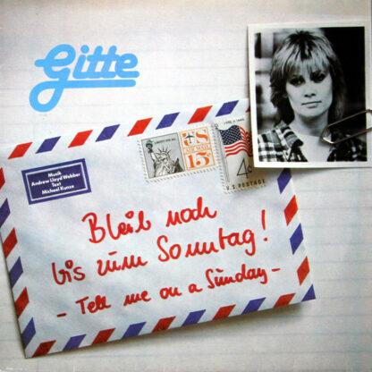 Gitte* - Bleib Noch Bis Zum Sonntag! (LP, Album, Gat)