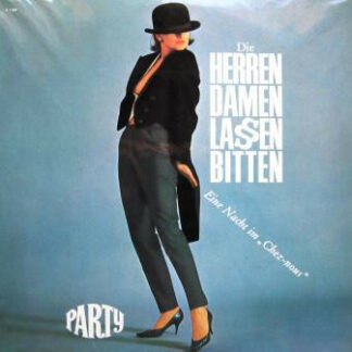 Various - Die Herren Damen Lassen Bitten - Eine Nacht Im Chez-Nous (LP, Comp)