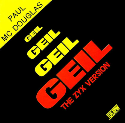 Paul Mc Douglas - Geil (The ZYX Version) (12", Maxi)