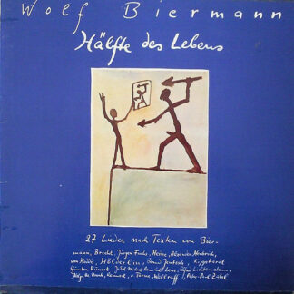 Wolf Biermann - Hälfte Des Lebens (LP, Album)