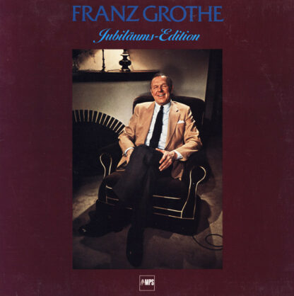 Franz Grothe - Jubiläums-Edition (LP, Album)