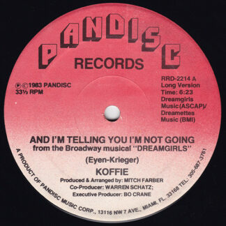 Koffie - And I'm Telling You I'm Not Going (12")